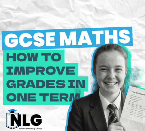 How to Improve GCSE Maths Grades in One School Term